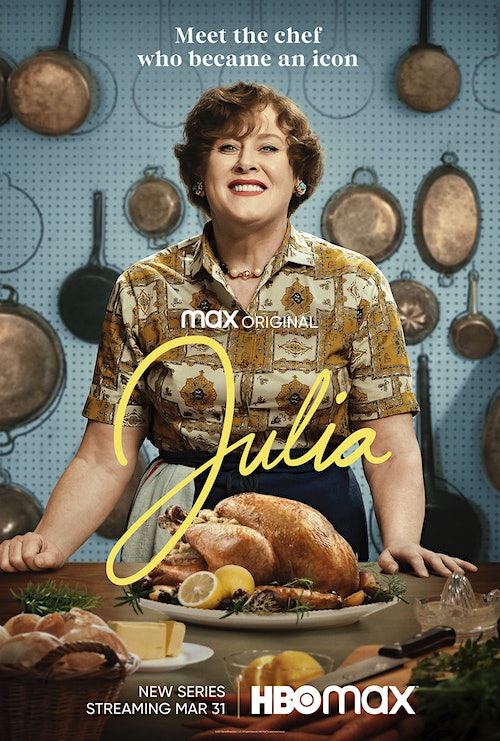  Promotional poster for HBO Max series Julia, about cookbook author and TV chef Julia Child.